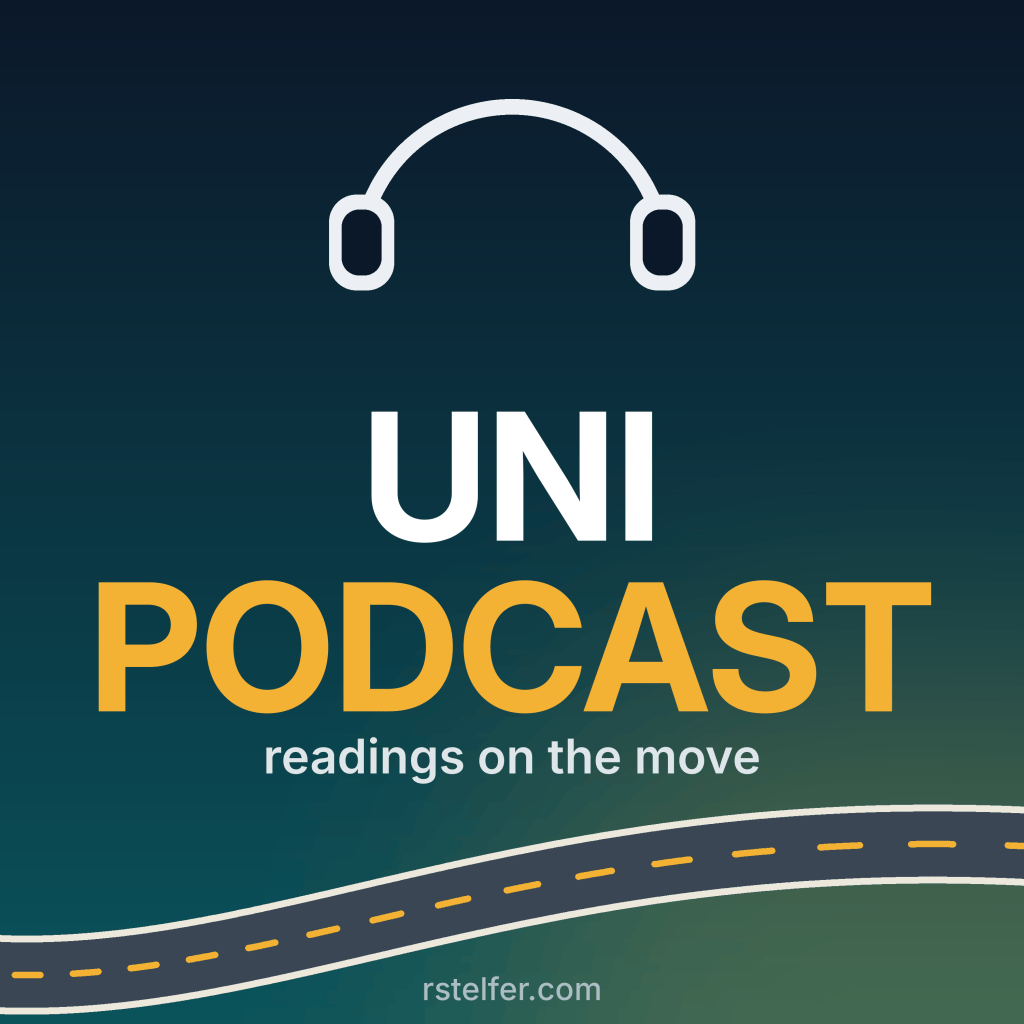 Uni Podcast cover: headphones above the words Uni Podcast, readings on the move, with a winding road